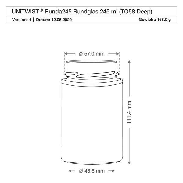 UNiTWIST Runda245 - Barattolo rotondo da 245 ml TO58deep UNiTWIST Runda245 vetro rotondo 245ml TO58 Disegno tecnico profondo con dimensioni 57mm diametro 111,4mm altezza 168g