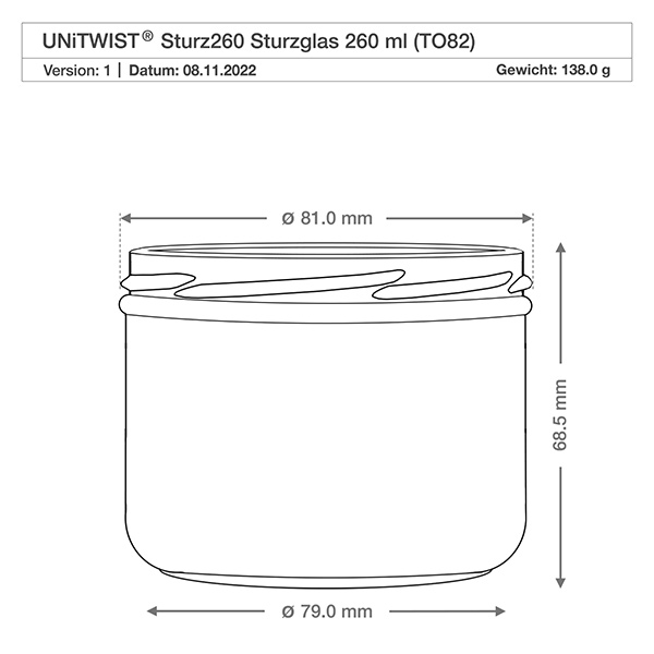 UNiTWIST Sturz260 - Vaso rotondo capacità 260ml TO82 Bicchieri UNITWIST 260ml TO82 con disegno tecnico e dimensioni 81mm diametro 68,5mm altezza